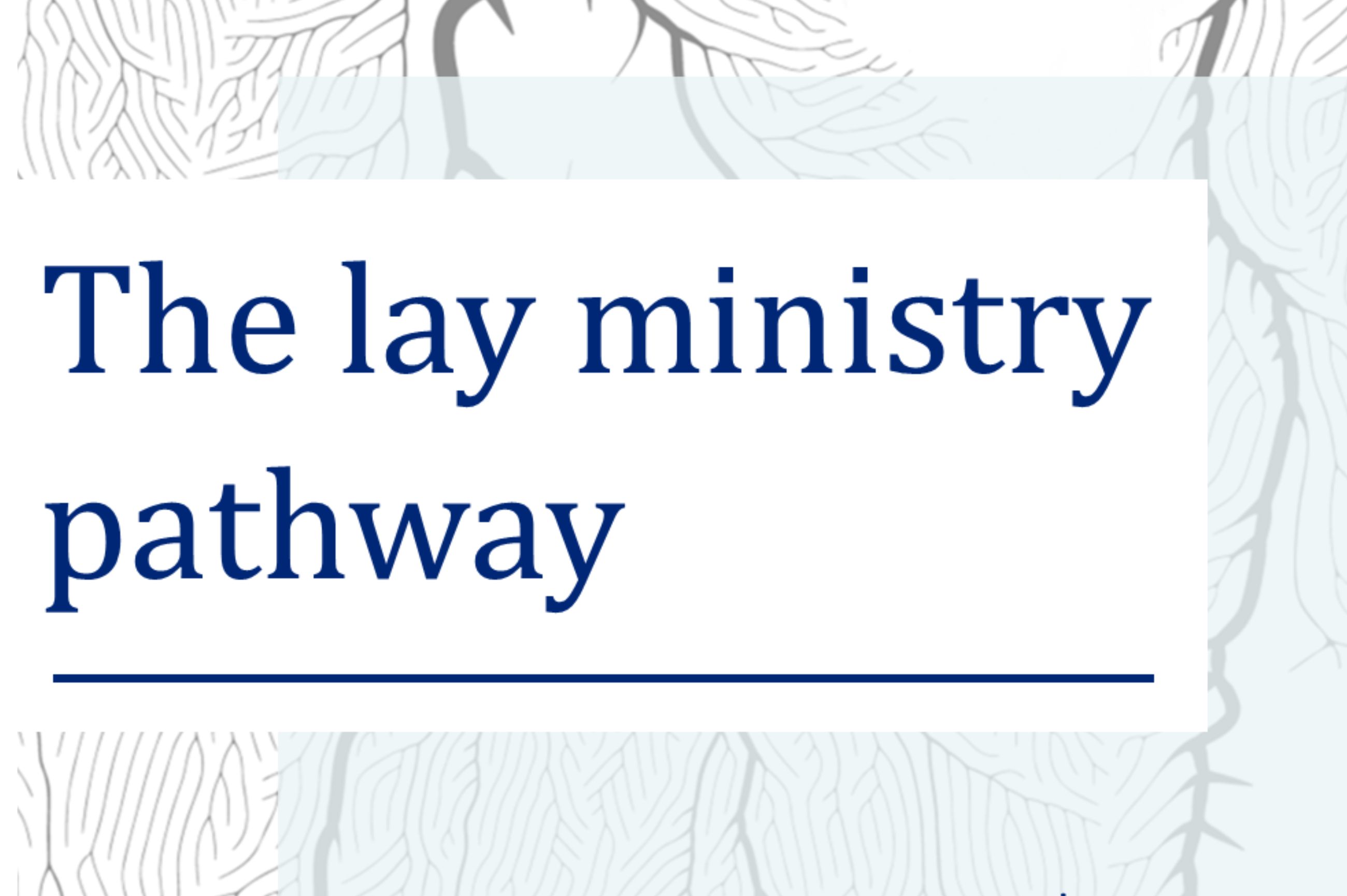 Lay ministry pathway leaflet
